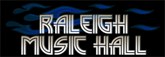 RALEIGH MUSIC HALL