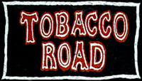 TOBACCO ROAD